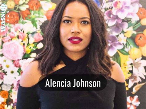 hot alencia|Alencia Johnson Wikipedia Bio Age Husband Net Worth